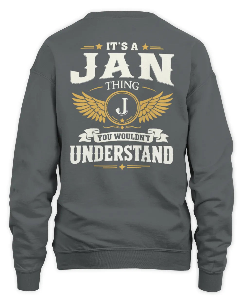 JAN KT06-M008 It’s a [NAME] Thing – You Wouldn’t Understand | Personalized Vintage T-Shirt - Unisex Sweatshirt - Charcoal