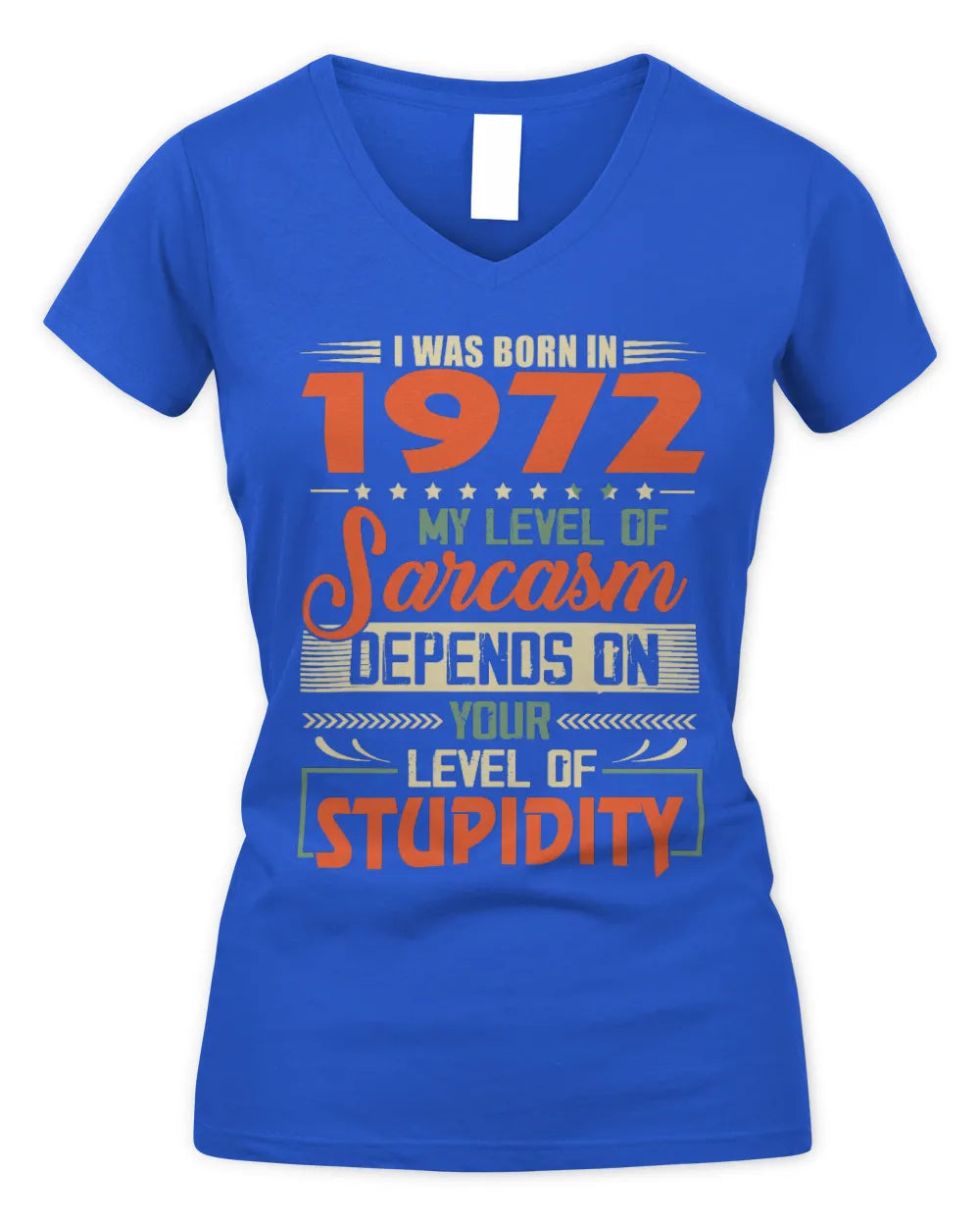 1972 HH89-K2 – Vintage Born to Be Sarcastic T-Shirt - Women's V-Neck T-Shirt - Royal