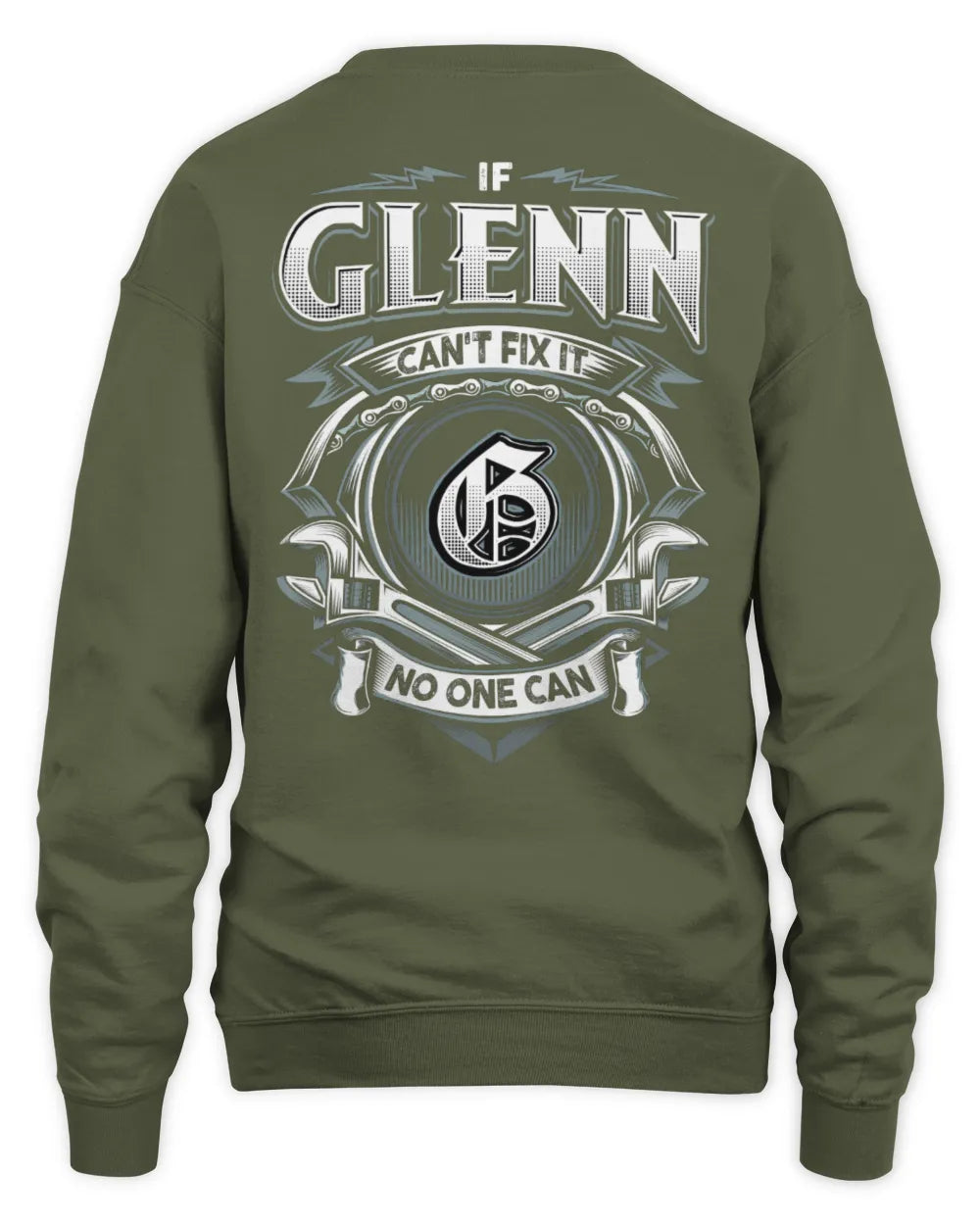 GLENN AP81-K4-626 - Personalized Ahmed Quote Apparel “If Ahmed Can't Fix It, No One Can” - Unisex Sweatshirt - Military Green