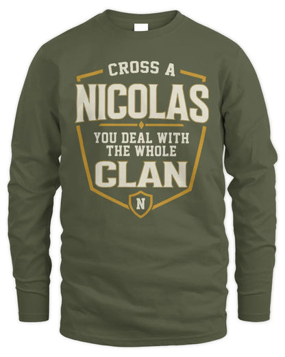NICOLAS NT1-K008 Cross A/An NAME, You Deal With the Whole Clan | Personalized Vintage T-Shirt - Men's Long Sleeved T-Shirt - Military Green