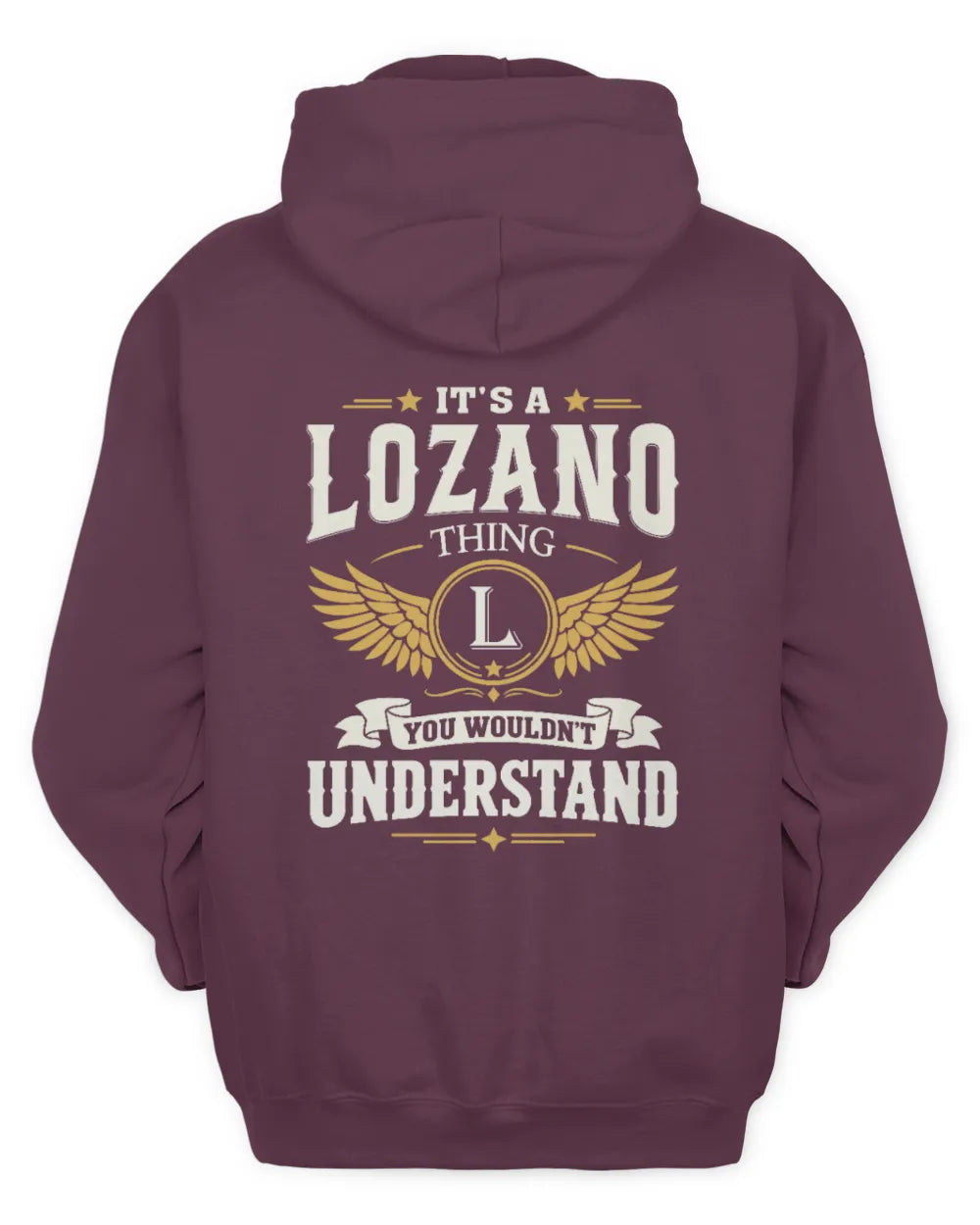 LOZANO KT06-M008 It’s a [NAME] Thing – You Wouldn’t Understand | Personalized Vintage T-Shirt - Unisex Hoodie - Maroon