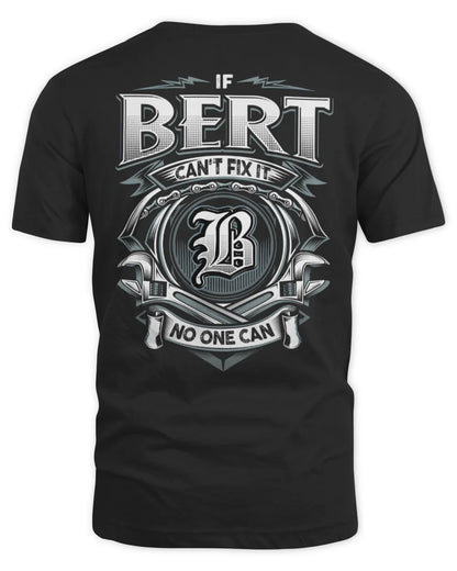 BERT AP81-K4-626 - Personalized Ahmed Quote Apparel “If Ahmed Can't Fix It, No One Can” - Unisex Standard T-Shirt - Black