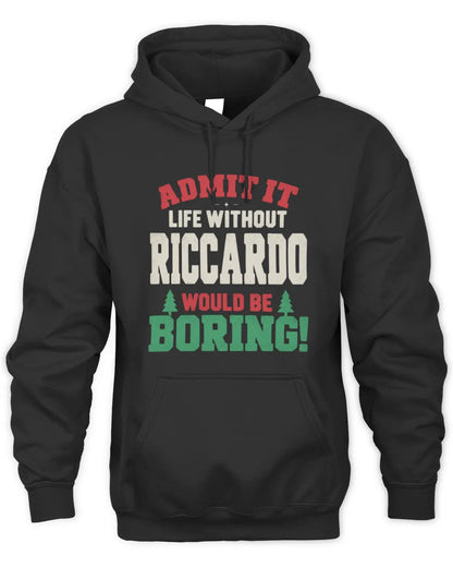 RICCARDO P5 TH08 Christmas T-Shirt – “Life Without NAME Would Be Boring” - Unisex Hoodie - Black