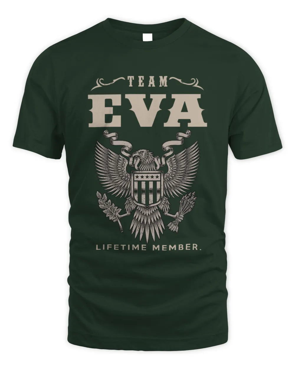 EVA TP06-K82 – Personalized Classic Style Apparel “Team NAME Lifetime Member” - Unisex Standard T-Shirt - Forest Green