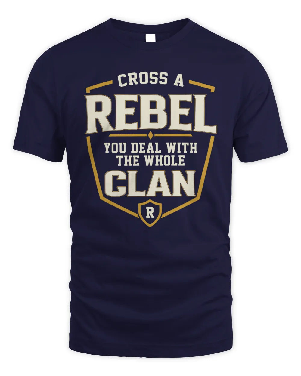 REBEL NT1-K008 Cross A/An NAME, You Deal With the Whole Clan | Personalized Vintage T-Shirt - Unisex Standard T-Shirt - Navy