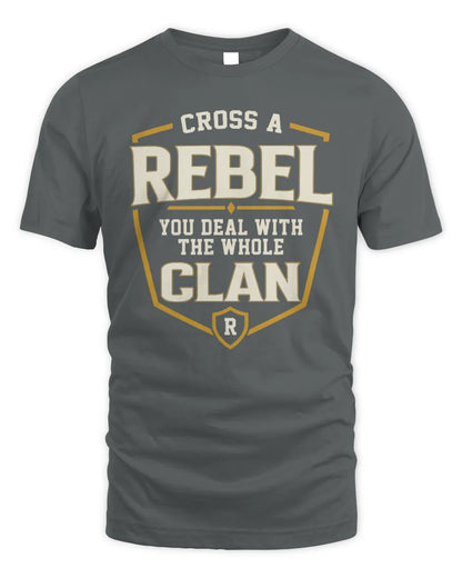 REBEL NT1-K008 Cross A/An NAME, You Deal With the Whole Clan | Personalized Vintage T-Shirt - Unisex Standard T-Shirt - Charcoal