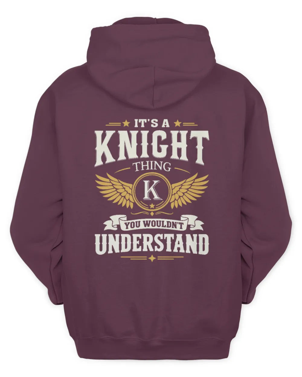 KNIGHT KT06-M008 It’s a [NAME] Thing – You Wouldn’t Understand | Personalized Vintage T-Shirt - Unisex Hoodie - Maroon