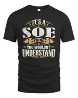 SOE P08 TH51 - Personalized “It’s a/an [NAME] Thing – You Wouldn’t Understand” Shirt - Unisex Standard T-Shirt - Black