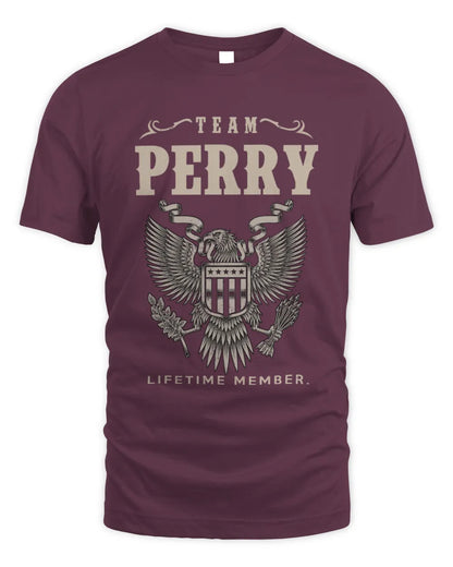 PERRY TP06-K82 – Personalized Classic Style Apparel “Team NAME Lifetime Member” - Unisex Standard T-Shirt - Maroon