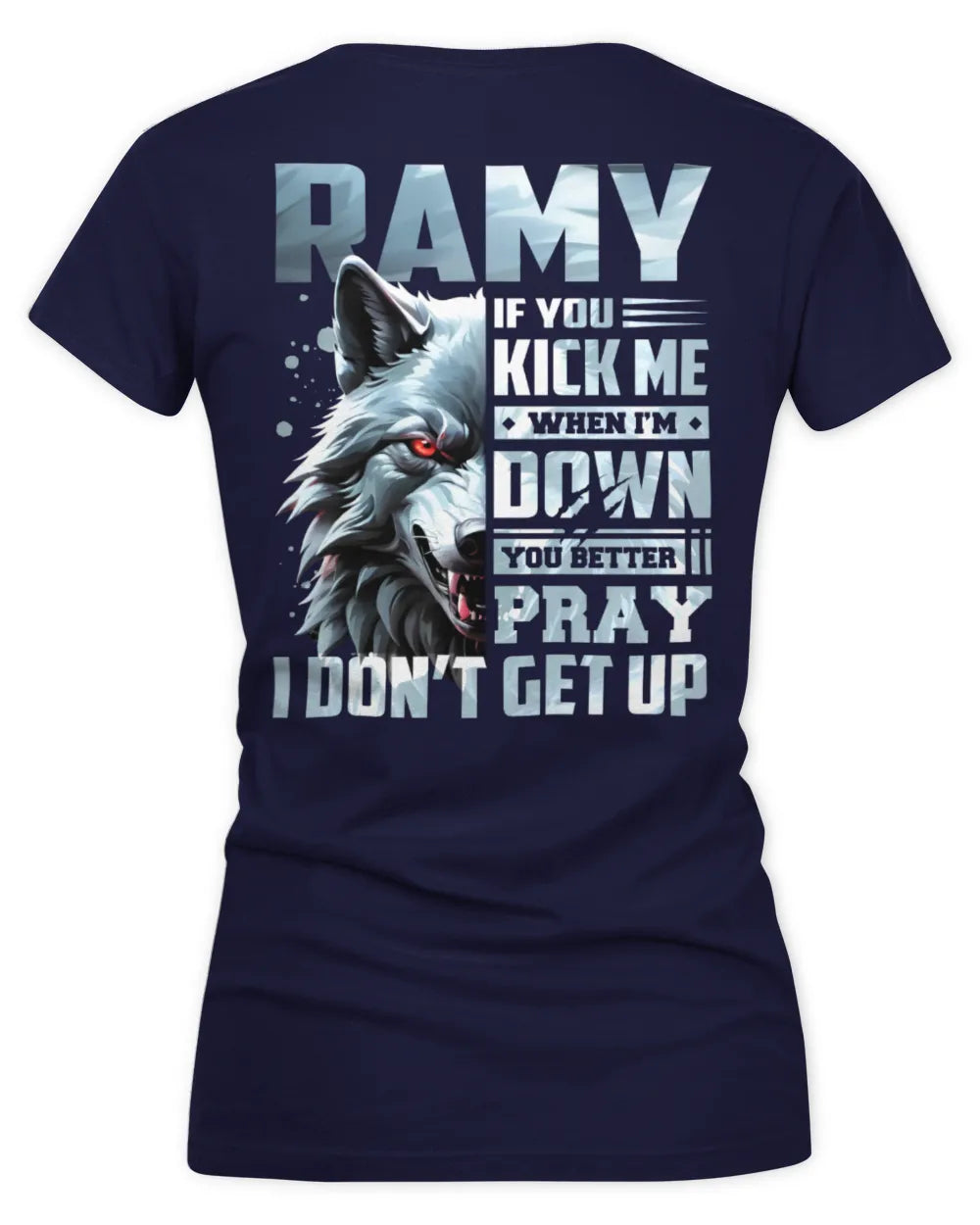 RAMY AP62-K4-666 - Personalized Fierce Wolf Quote Apparel “If You Kick Me When I’m Down, You Better Pray I Don’t Get Up” - Women's V-Neck T-Shirt - Navy