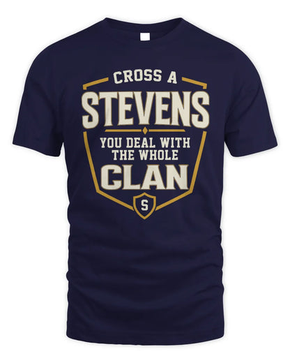 STEVENS NT1-K008 Cross A/An NAME, You Deal With the Whole Clan | Personalized Vintage T-Shirt - Unisex Standard T-Shirt - Navy