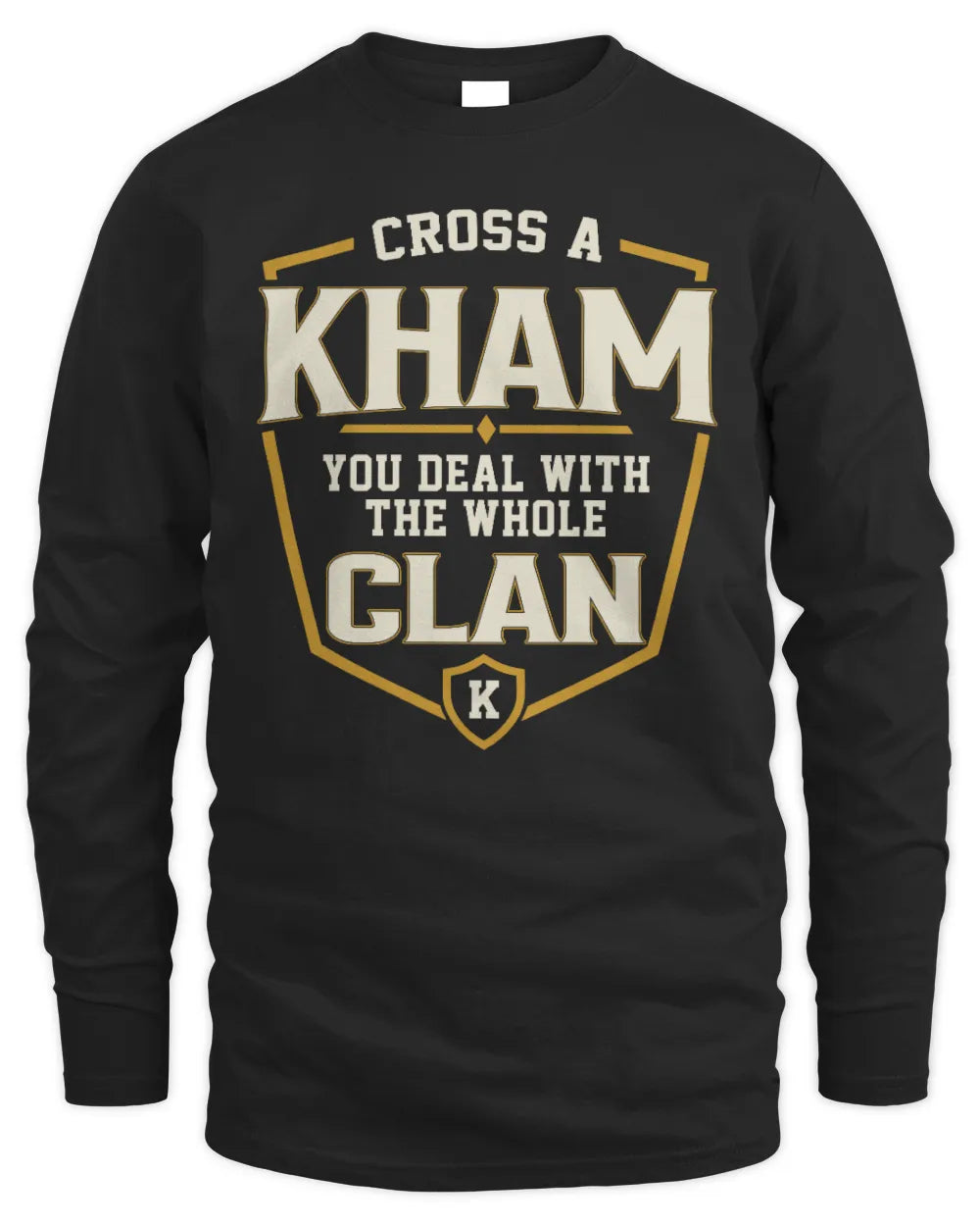KHAM NT1-K008 Cross A/An NAME, You Deal With the Whole Clan | Personalized Vintage T-Shirt - Men's Long Sleeved T-Shirt - Black