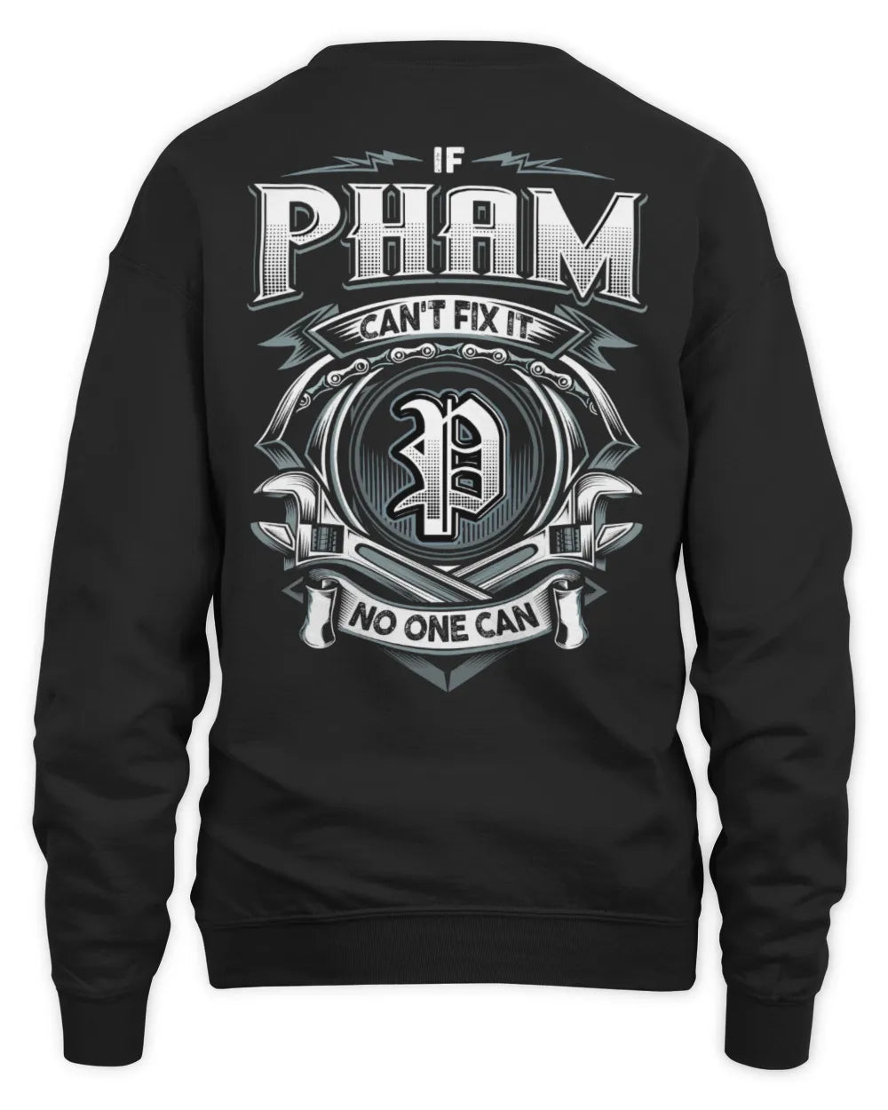 PHAM AP81-K4-626 - Personalized Ahmed Quote Apparel “If Ahmed Can't Fix It, No One Can” - Unisex Sweatshirt - Black