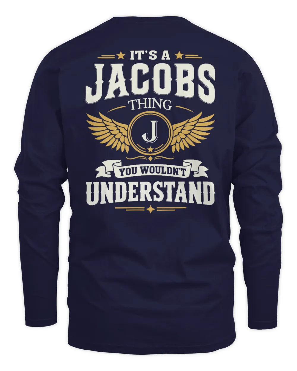JACOBS KT06-M008 It’s a [NAME] Thing – You Wouldn’t Understand | Personalized Vintage T-Shirt - Men's Long Sleeved T-Shirt - Navy