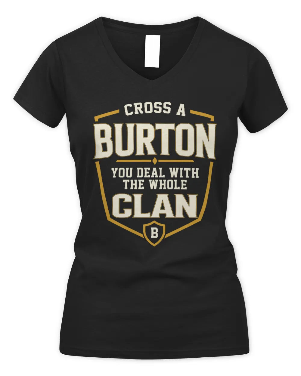 BURTON NT1-K008 Cross A/An NAME, You Deal With the Whole Clan | Personalized Vintage T-Shirt - Women's V-Neck T-Shirt - Black