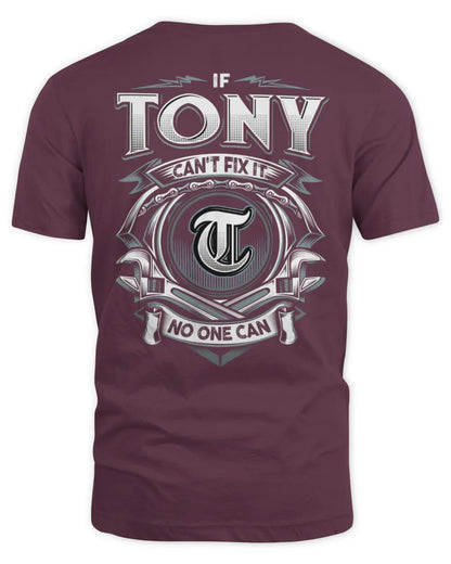 TONY AP81-K4-626 - Personalized Ahmed Quote Apparel “If Ahmed Can't Fix It, No One Can” - Unisex Standard T-Shirt - Maroon