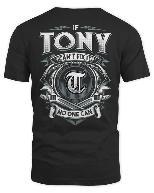 TONY AP81-K4-626 - Personalized Ahmed Quote Apparel “If Ahmed Can't Fix It, No One Can” - Unisex Standard T-Shirt - Black