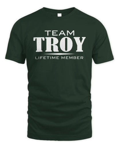 TROY BL62-K4-128 - Personalized “Team NAME Lifetime Member” - Unisex Standard T-Shirt - Forest Green