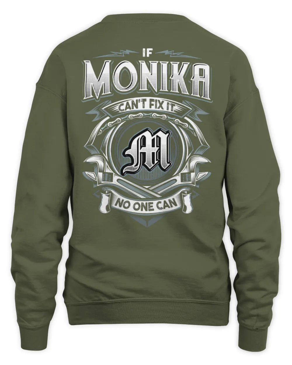 MONIKA AP81-K4-626 - Personalized Ahmed Quote Apparel “If Ahmed Can't Fix It, No One Can” - Unisex Sweatshirt - Military Green