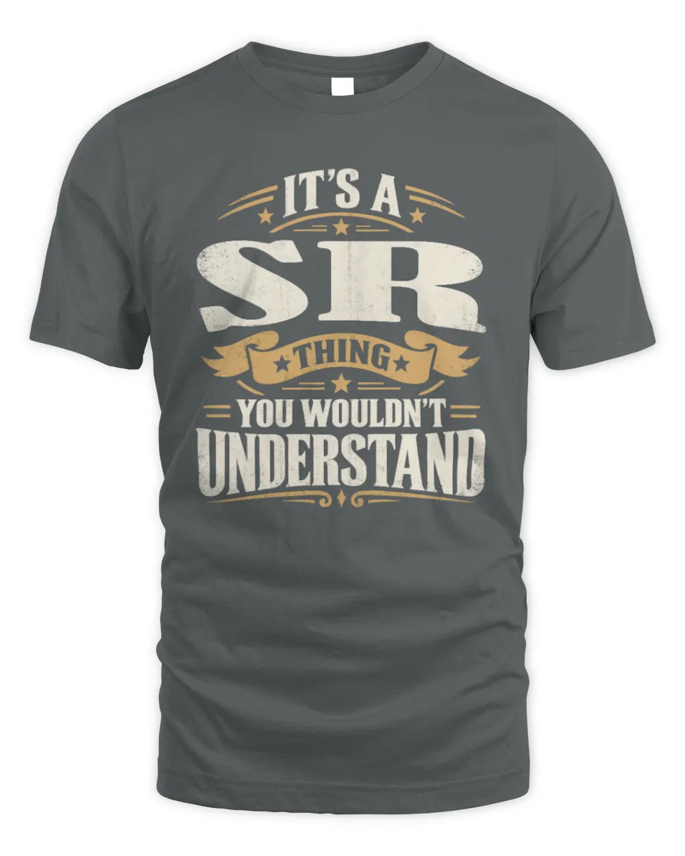 SR P08 TH51 - Personalized “It’s a/an [NAME] Thing – You Wouldn’t Understand” Shirt - Unisex Standard T-Shirt - Charcoal