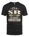 SR P08 TH51 - Personalized “It’s a/an [NAME] Thing – You Wouldn’t Understand” Shirt