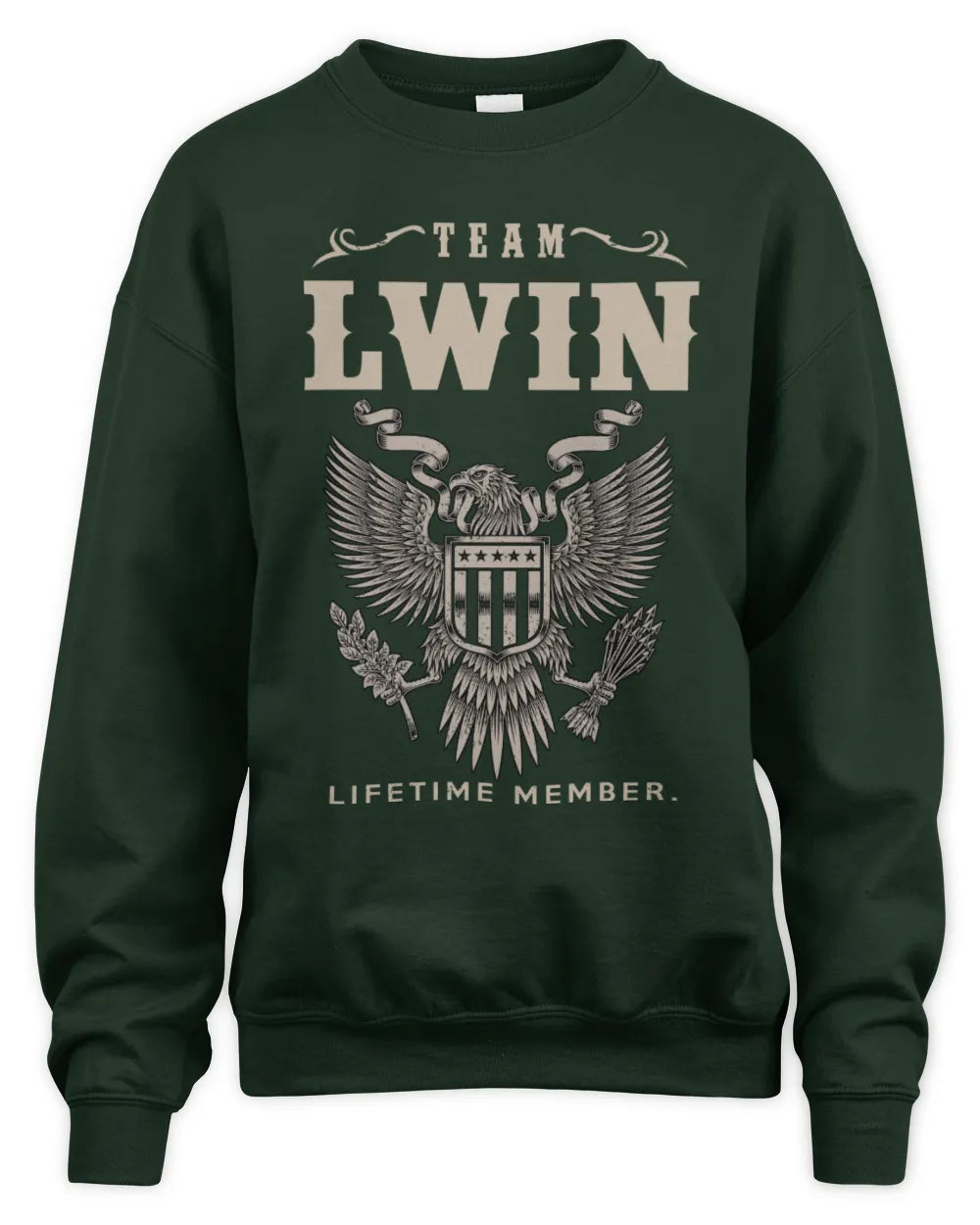 LWIN TP06-K82 – Personalized Classic Style Apparel “Team NAME Lifetime Member” - Unisex Sweatshirt - Forest Green