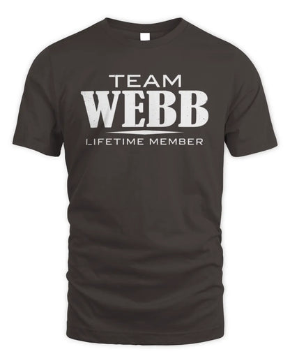 WEBB BL62-K4-128 - Personalized “Team NAME Lifetime Member” - Unisex Standard T-Shirt - Dark Chocolate