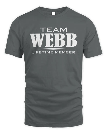 WEBB BL62-K4-128 - Personalized “Team NAME Lifetime Member” - Unisex Standard T-Shirt - Charcoal