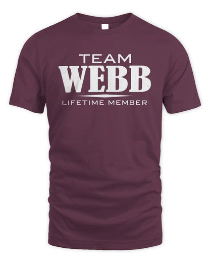 WEBB BL62-K4-128 - Personalized “Team NAME Lifetime Member” - Unisex Standard T-Shirt - Maroon