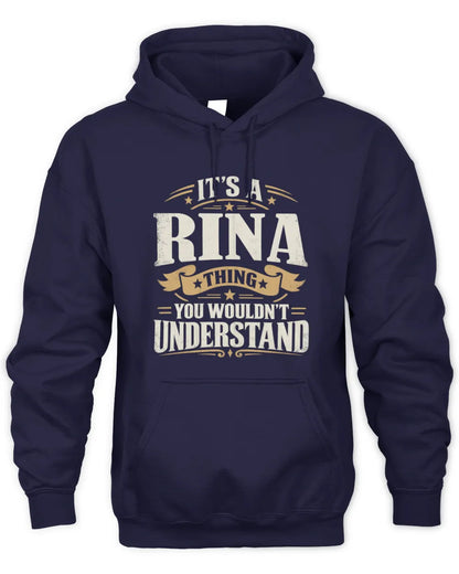 RINA P08 TH51 - Personalized “It’s a/an [NAME] Thing – You Wouldn’t Understand” Shirt - Unisex Hoodie - Navy