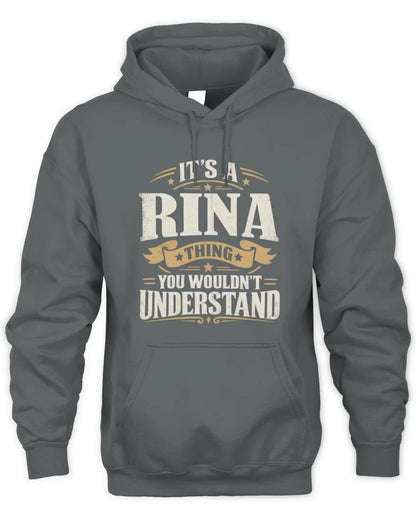 RINA P08 TH51 - Personalized “It’s a/an [NAME] Thing – You Wouldn’t Understand” Shirt - Unisex Hoodie - Charcoal