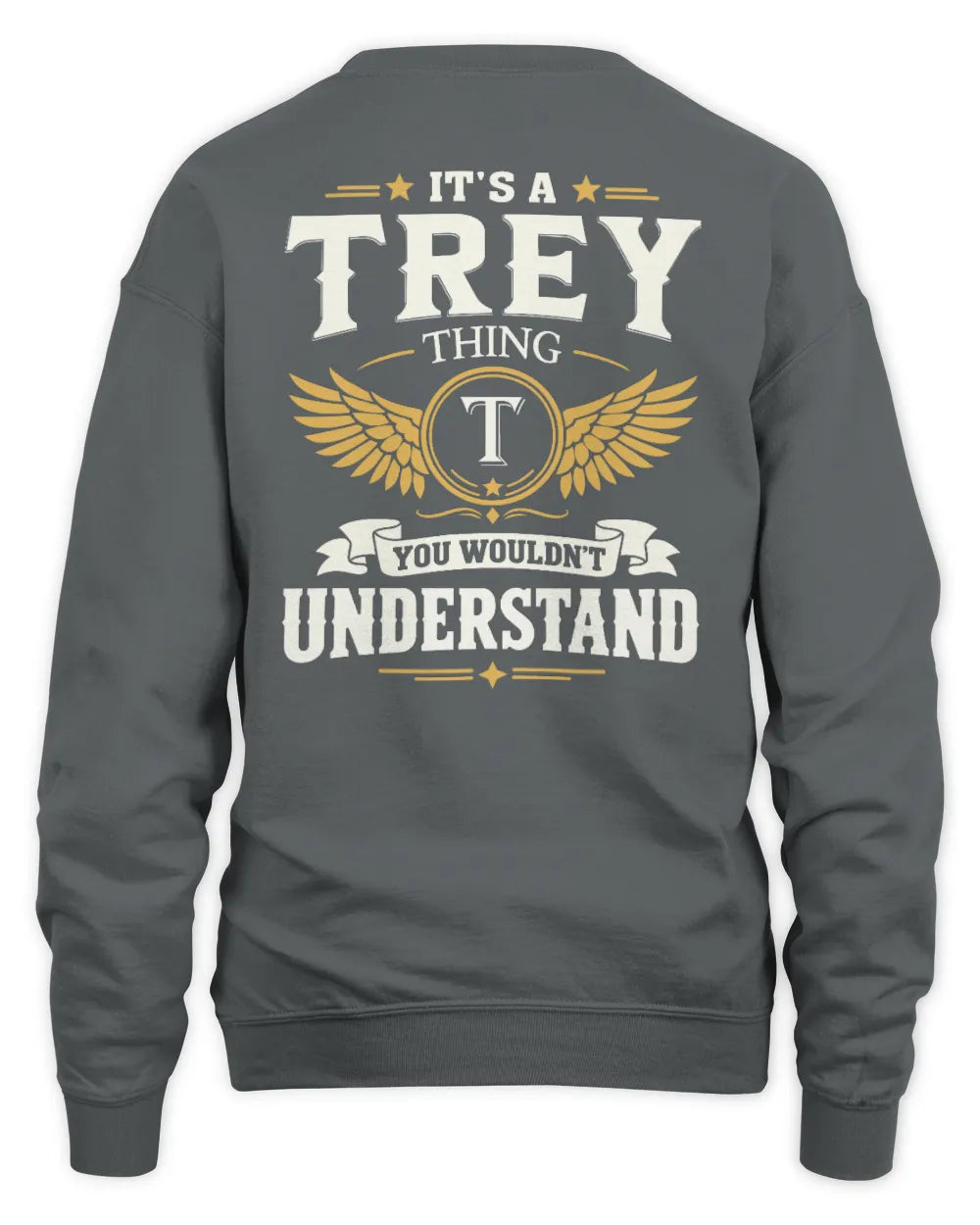TREY KT06-M008 It’s a [NAME] Thing – You Wouldn’t Understand | Personalized Vintage T-Shirt - Unisex Sweatshirt - Charcoal
