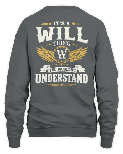 WILL KT06-M008 It’s a [NAME] Thing – You Wouldn’t Understand | Personalized Vintage T-Shirt - Unisex Sweatshirt - Charcoal