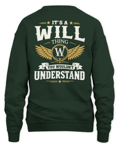WILL KT06-M008 It’s a [NAME] Thing – You Wouldn’t Understand | Personalized Vintage T-Shirt - Unisex Sweatshirt - Forest Green