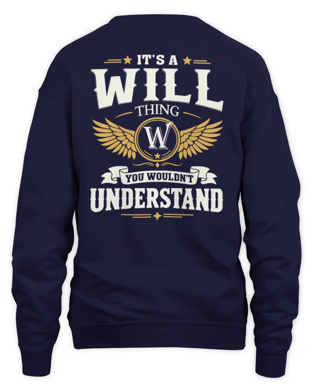WILL KT06-M008 It’s a [NAME] Thing – You Wouldn’t Understand | Personalized Vintage T-Shirt - Unisex Sweatshirt - Navy