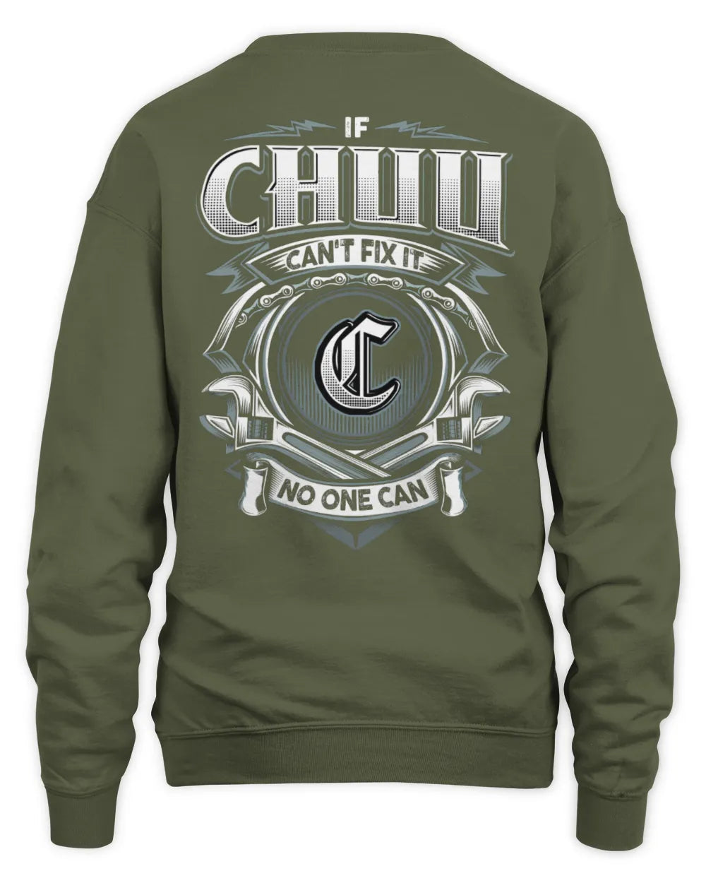 CHUU AP81-K4-626 - Personalized Ahmed Quote Apparel “If Ahmed Can't Fix It, No One Can” - Unisex Sweatshirt - Military Green
