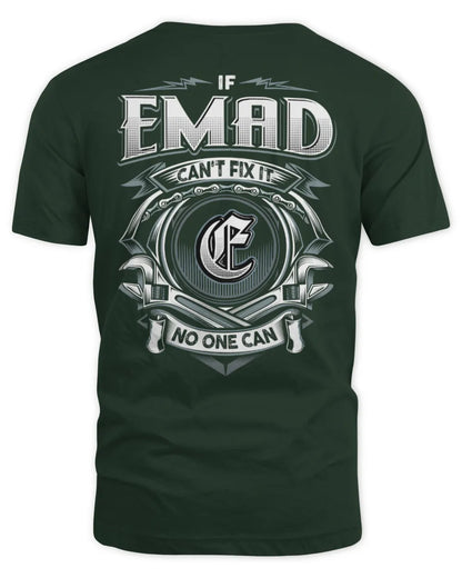EMAD AP81-K4-626 - Personalized Ahmed Quote Apparel “If Ahmed Can't Fix It, No One Can” - Unisex Standard T-Shirt - Forest Green