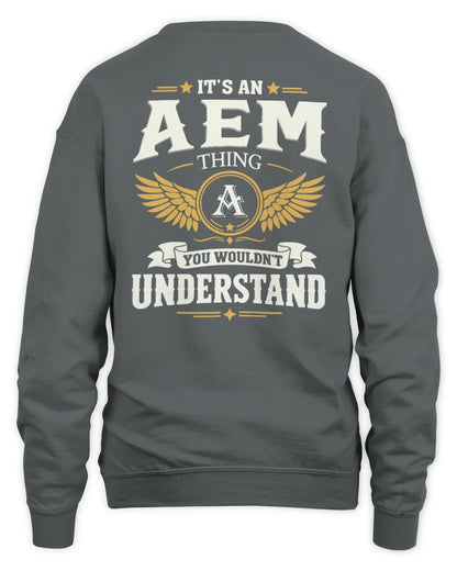 AEM KT06-M008 It’s a [NAME] Thing – You Wouldn’t Understand | Personalized Vintage T-Shirt - Unisex Sweatshirt - Charcoal