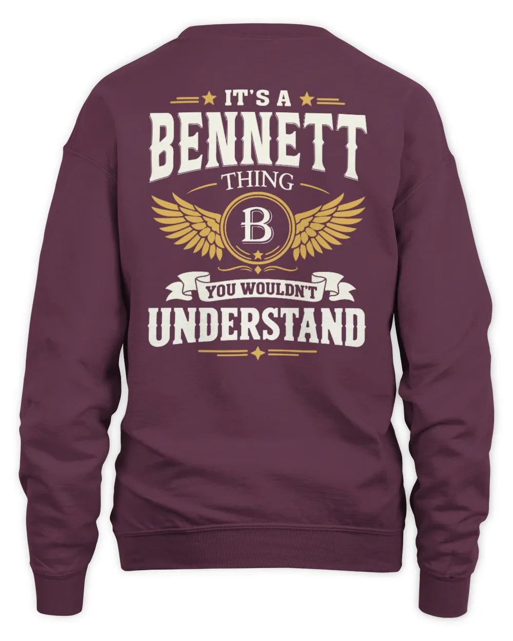 BENNETT KT06-M008 It’s a [NAME] Thing – You Wouldn’t Understand | Personalized Vintage T-Shirt - Unisex Sweatshirt - Maroon