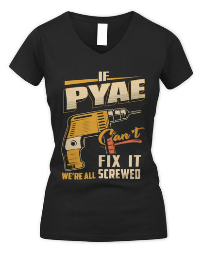 PYAE TP22-K4-228 - Personalized Handyman T-Shirt “If AARON Can’t Fix It, We’re All Screwed” - Women's V-Neck T-Shirt - Black