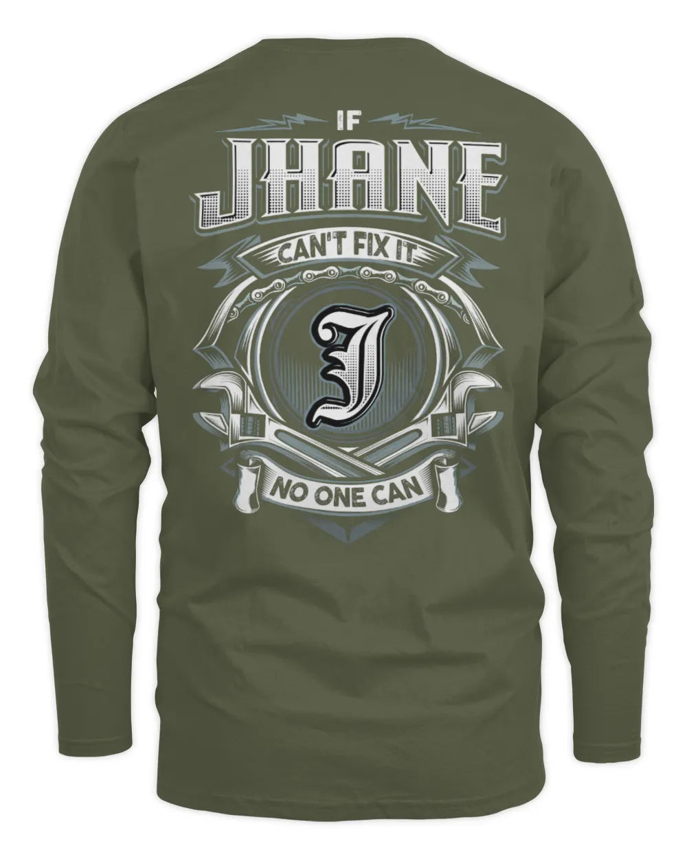 JHANE AP81-K4-626 - Personalized Ahmed Quote Apparel “If Ahmed Can't Fix It, No One Can” - Men's Long Sleeved T-Shirt - Military Green