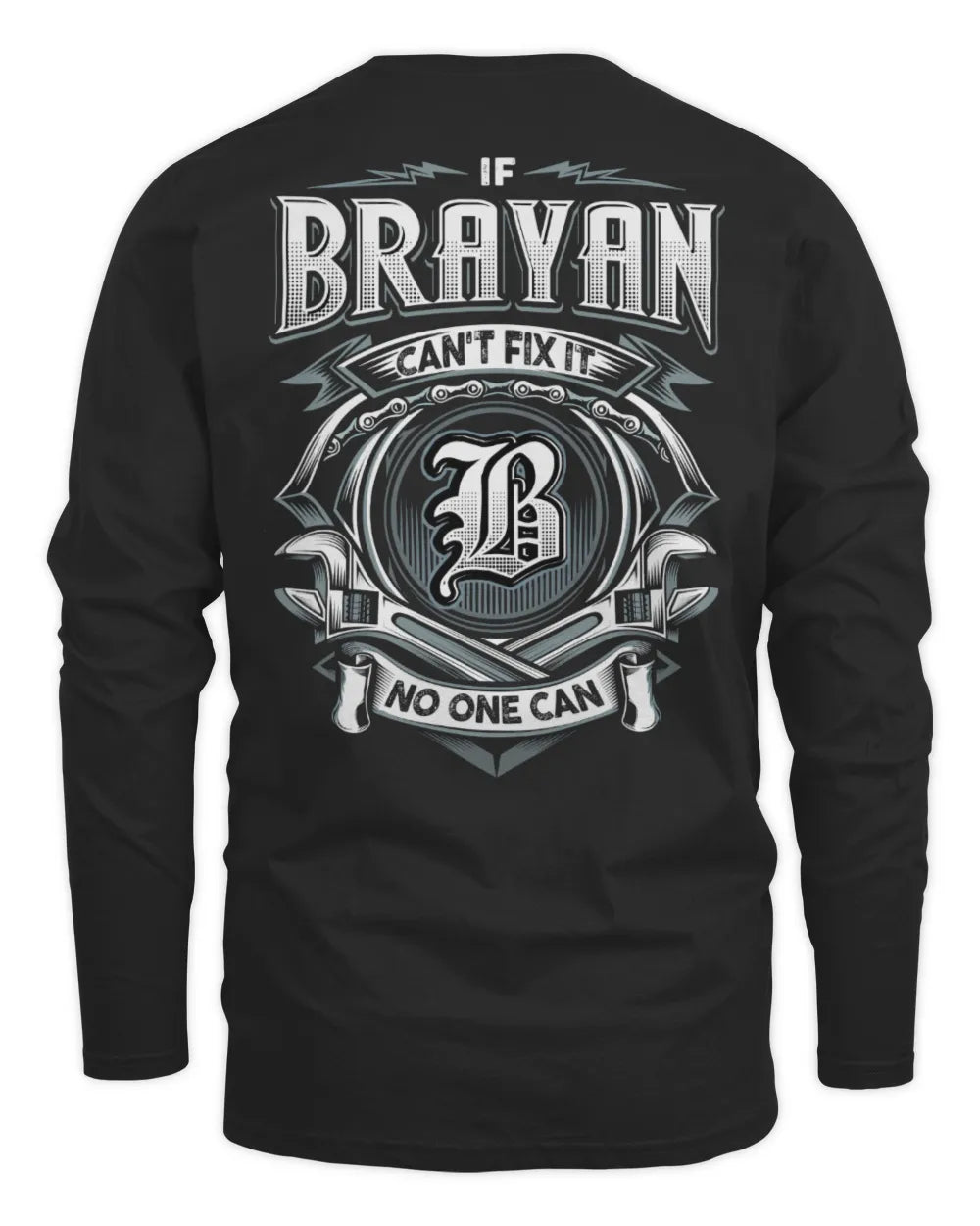 BRAYAN AP81-K4-626 - Personalized Ahmed Quote Apparel “If Ahmed Can't Fix It, No One Can” - Men's Long Sleeved T-Shirt - Black