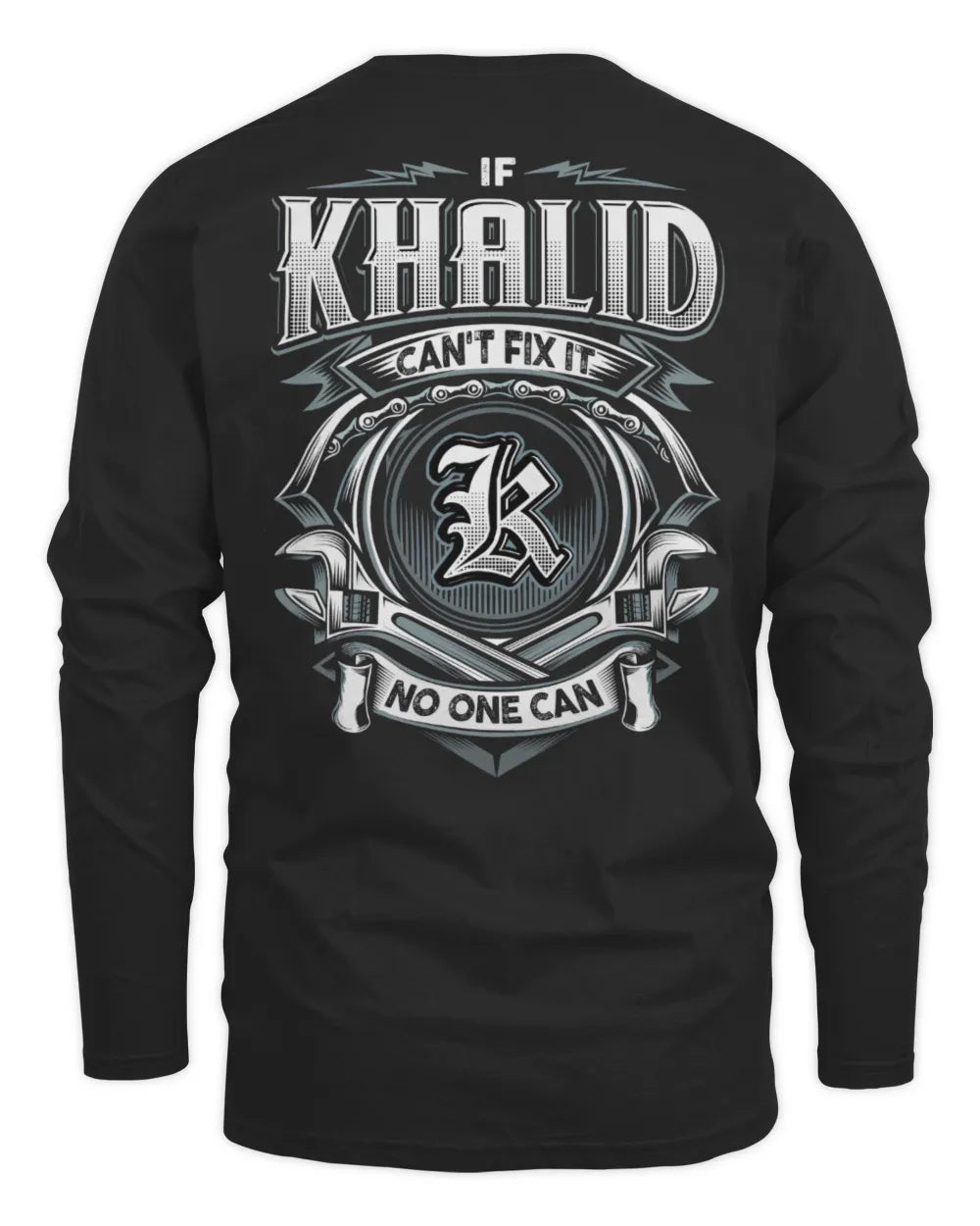 KHALID AP81-K4-626 - Personalized Ahmed Quote Apparel “If Ahmed Can't Fix It, No One Can” - Men's Long Sleeved T-Shirt - Black