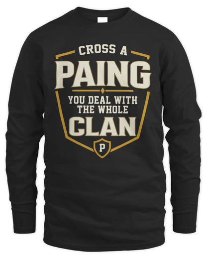 PAING NT1-K008 Cross A/An NAME, You Deal With the Whole Clan | Personalized Vintage T-Shirt - Men's Long Sleeved T-Shirt - Black