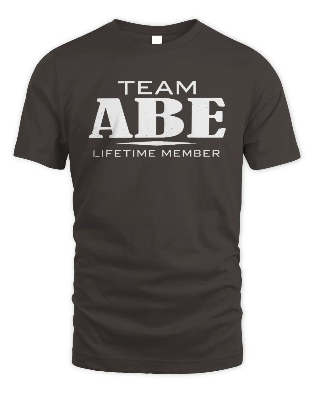 ABE BL62-K4-128 - Personalized “Team NAME Lifetime Member” - Unisex Standard T-Shirt - Dark Chocolate
