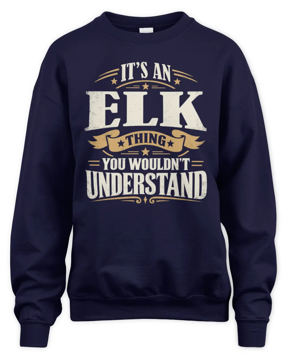 ELK P08 TH51 - Personalized “It’s a/an [NAME] Thing – You Wouldn’t Understand” Shirt - Unisex Sweatshirt - Navy