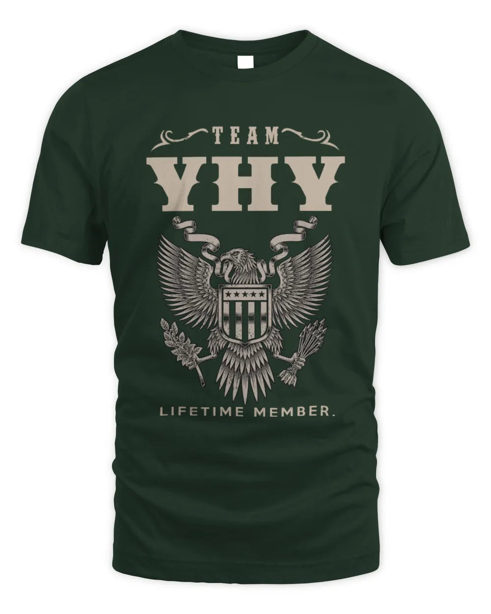 YHY TP06-K82 – Personalized Classic Style Apparel “Team NAME Lifetime Member” - Unisex Standard T-Shirt - Forest Green