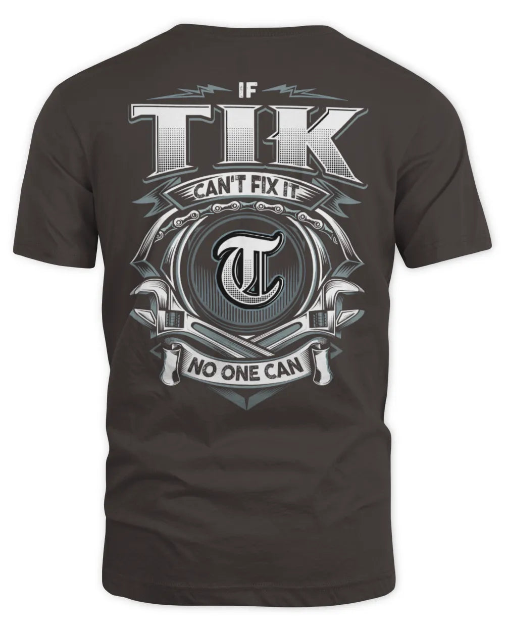 TIK AP81-K4-626 - Personalized Ahmed Quote Apparel “If Ahmed Can't Fix It, No One Can” - Unisex Standard T-Shirt - Dark Chocolate