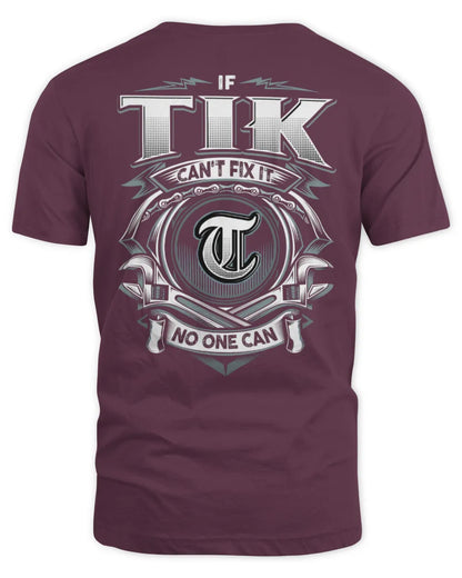 TIK AP81-K4-626 - Personalized Ahmed Quote Apparel “If Ahmed Can't Fix It, No One Can” - Unisex Standard T-Shirt - Maroon