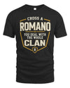 ROMANO NT1-K008 Cross A/An NAME, You Deal With the Whole Clan | Personalized Vintage T-Shirt